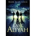 thumbnail image 1 of The Last Aliyah, (Paperback), 1 of 3