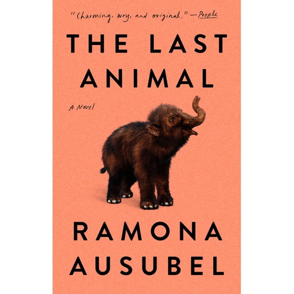 Pre-Owned The Last Animal (Paperback) 0593420535 9780593420539