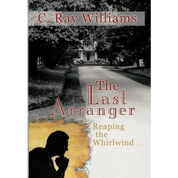 Last Arranger : Reaping the Whirlwind