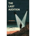 thumbnail image 1 of The Last Audition, (Paperback), 1 of 1