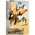 thumbnail image 1 of Pre-Owned The Last Book Party (Hardcover) 1250225477 9781250225474, 1 of 1