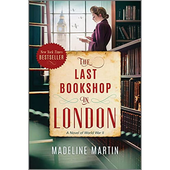 Pre-Owned The Last Bookshop in London: A Novel of World War II (Paperback) 133528480X 9781335284808
