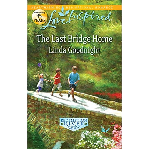 Pre-Owned The Last Bridge Home (Mass Market Paperback) 0373877226 9780373877225
