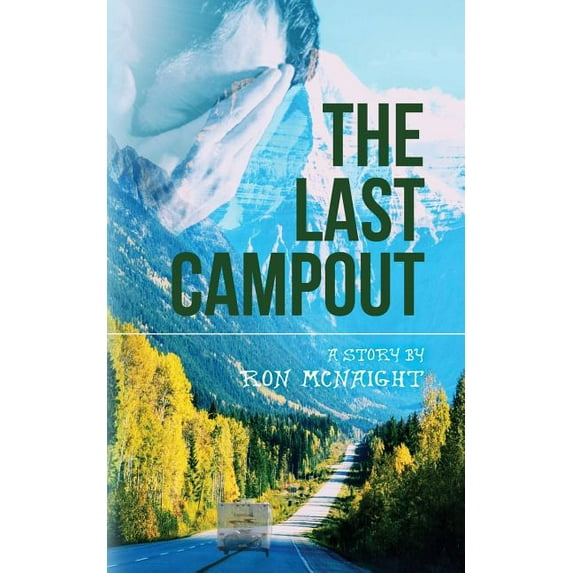 The Last Campout