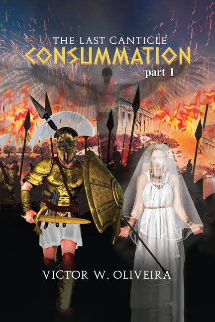 The Last Canticle Consummation, (Paperback)