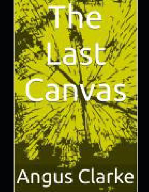 The Last Canvas, (Paperback)