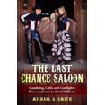thumbnail image 1 of The Last Chance Saloon, (Paperback), 1 of 1