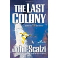 thumbnail image 1 of Pre-Owned The Last Colony (Hardcover) 0765316978 9780765316974, 1 of 1