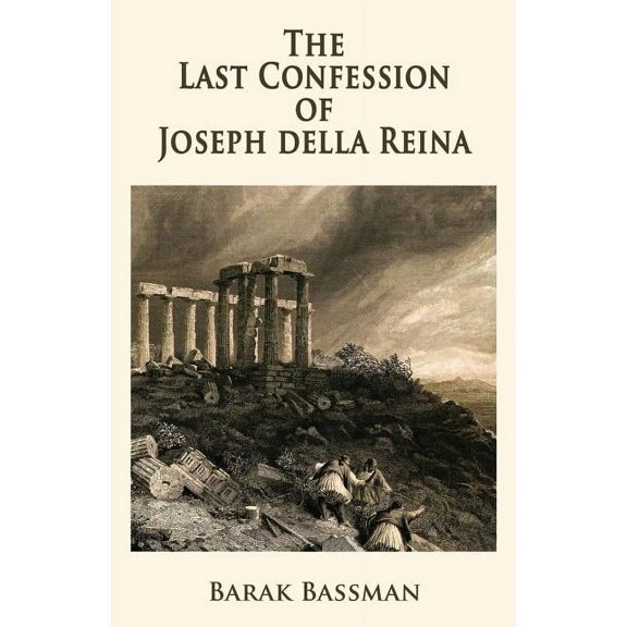 The Last Confession of Joseph della Reina, (Paperback)