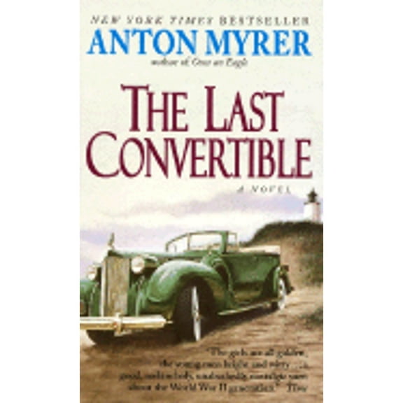 Pre-Owned The Last Convertible (Mass Market Paperback) 0380819597 9780380819591