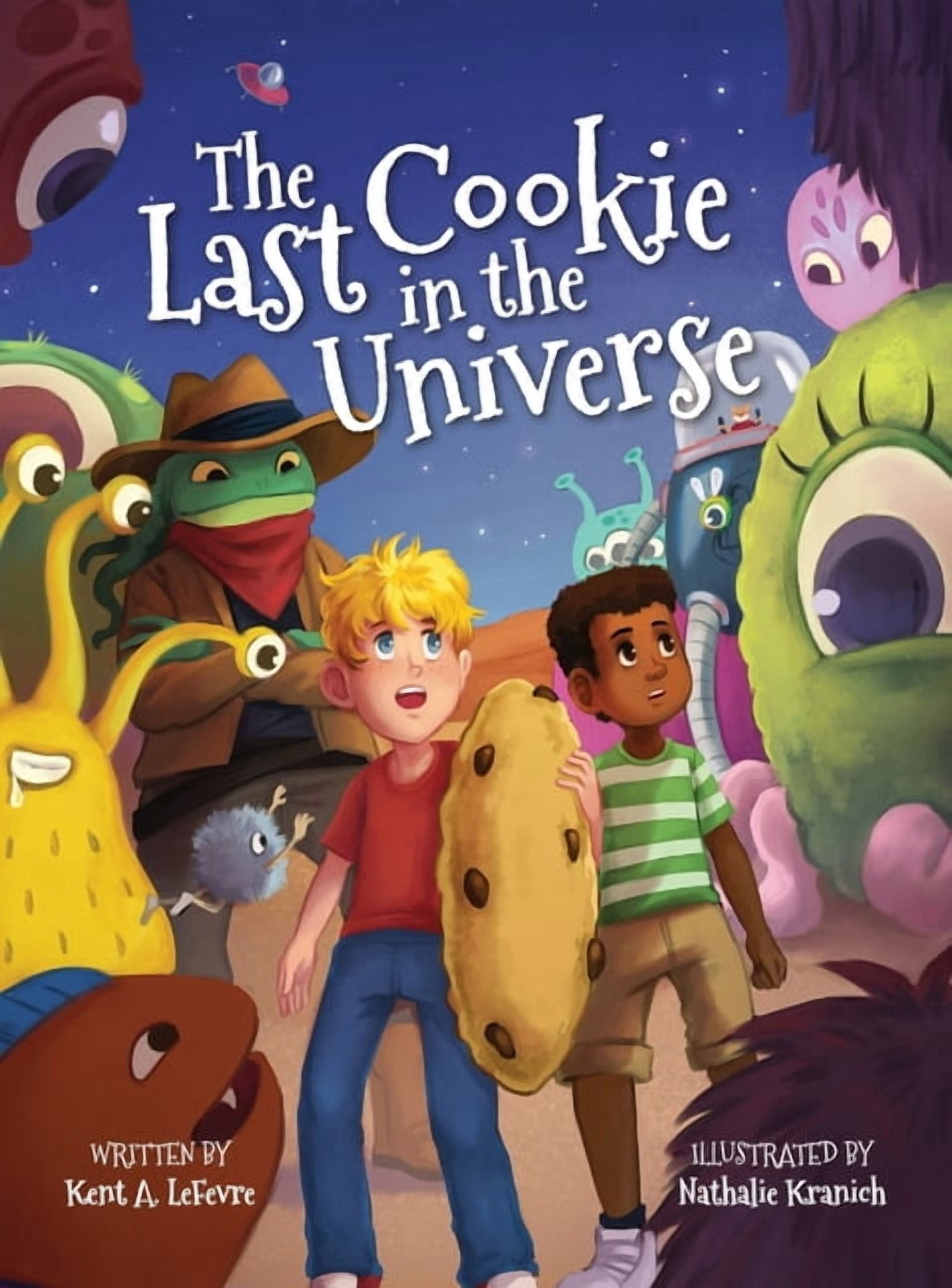 The Last Cookie in the Universe, (Hardcover)