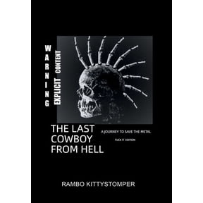 The Last Cowboy from Hell (Hardcover)