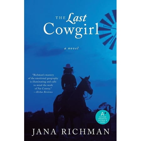 The Last Cowgirl, (Paperback)