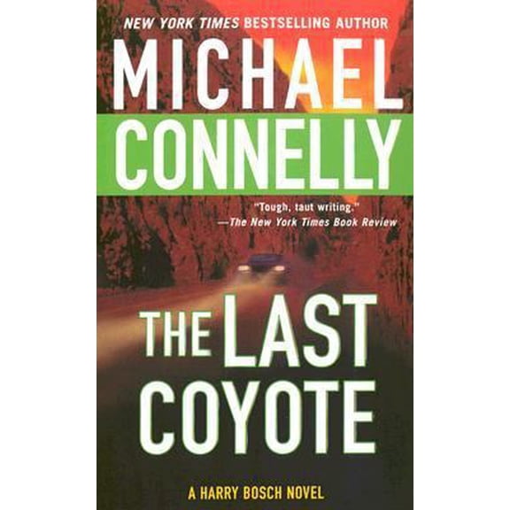 Pre-Owned The Last Coyote (Harry Bosch) (Unknown) 0312938640 9780312938642