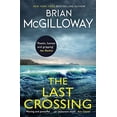 thumbnail image 1 of Pre-Owned The Last Crossing: a gripping and unforgettable crime thriller from the New York Times bestselling author Paperback, 1 of 1