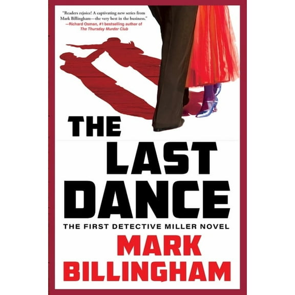 Detective Miller Novels The Last Dance: A Detective Miller Novel, Book 1, (Paperback)