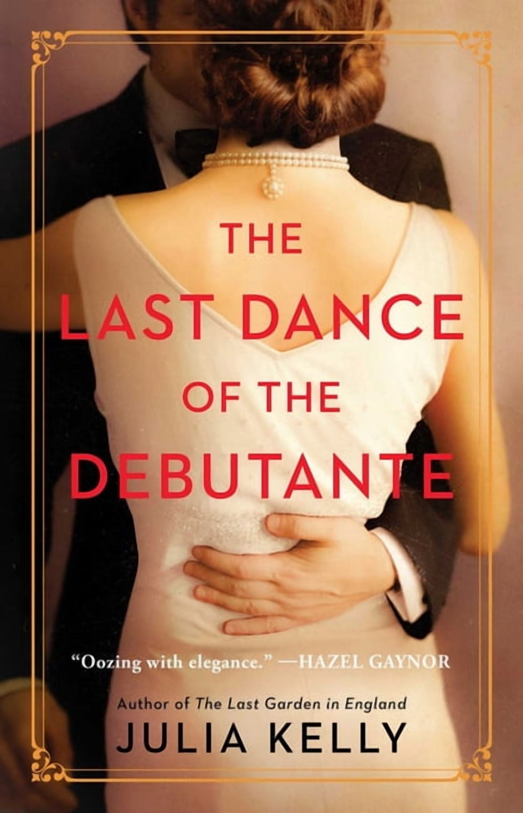 The Last Dance of the Debutante, (Paperback)