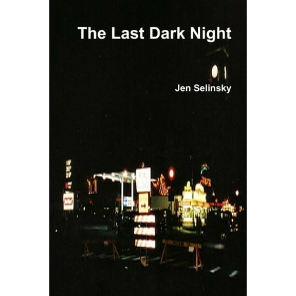 The Last Dark Night (Paperback)
