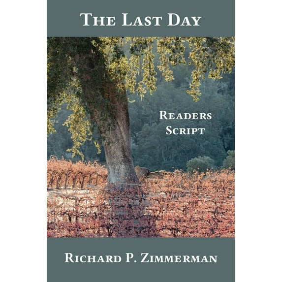 The Last Day: Readers Script, (Paperback)