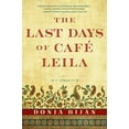 thumbnail image 1 of Pre-Owned The Last Days of Caf Leila, 9781616208035, 1616208031, Paperback,, 1 of 1