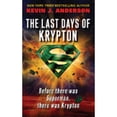 thumbnail image 1 of Pre-Owned The Last Days of Krypton (Mass Market Paperback) 0061340758 9780061340758, 1 of 1