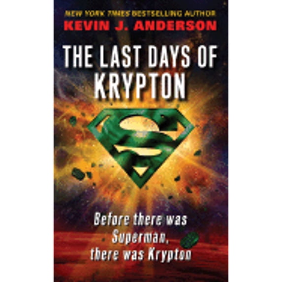 Pre-Owned The Last Days of Krypton (Mass Market Paperback) 0061340758 9780061340758