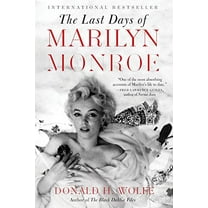 Pre-Owned The Last Days of Marilyn Monroe (Paperback) 0062206494 9780062206497