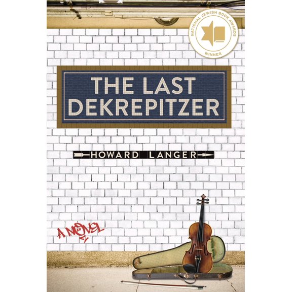 The Last Dekrepitzer, (Hardcover)