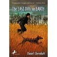 thumbnail image 1 of Pre-Owned The Last Dog on Earth (Paperback) 0440419506 9780440419501, 1 of 1