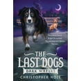 thumbnail image 1 of Pre-Owned The Last Dogs: Dark Waters Hardcover, 1 of 1