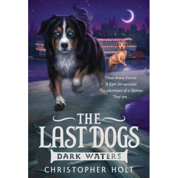 Pre-Owned The Last Dogs: Dark Waters Hardcover