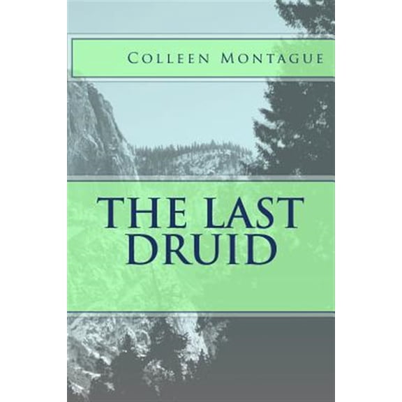 The Last Druid