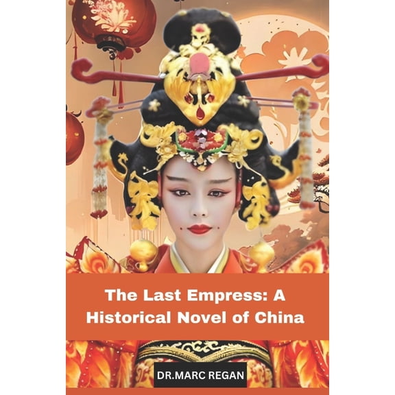 The Last Empress, (Paperback)