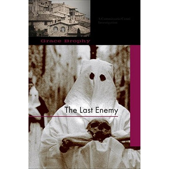 Pre-Owned The Last Enemy: A Commissario Cenni Investigation (Hardcover) 1569474591 9781569474594