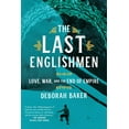 thumbnail image 1 of Pre-Owned The Last Englishmen: Love, War, and the End of Empire, 1 of 1