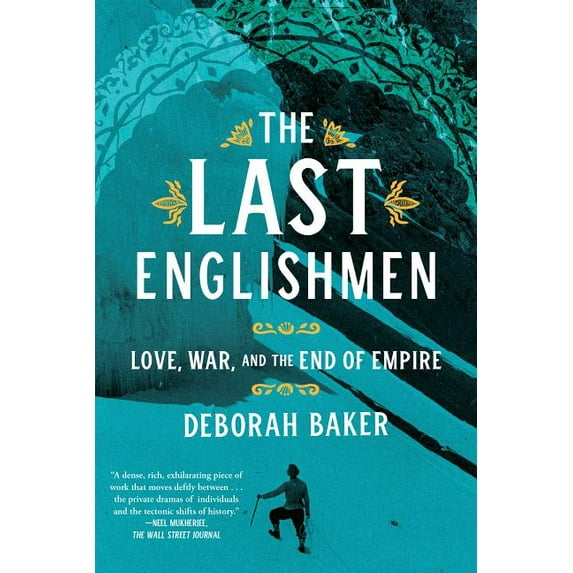 Pre-Owned The Last Englishmen: Love, War, and the End of Empire