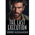 thumbnail image 1 of The Last Execution, (Paperback), 1 of 1