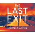 thumbnail image 1 of The Last Exit (Audiobook), 1 of 1