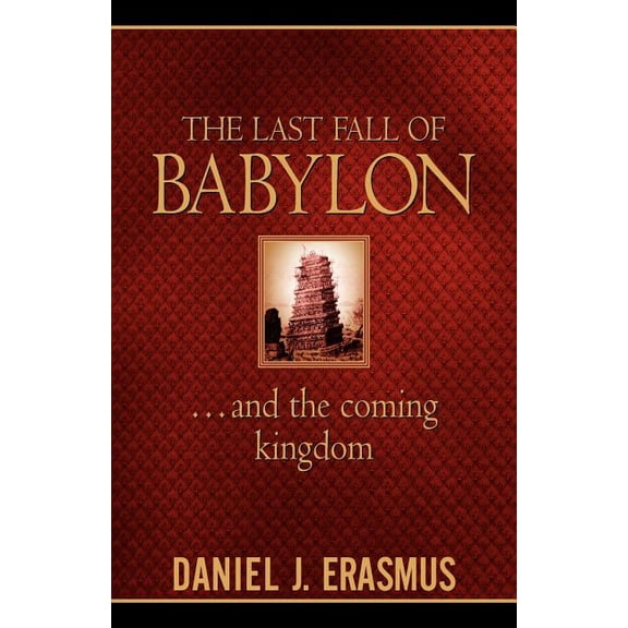 The Last Fall of Babylon, (Paperback)
