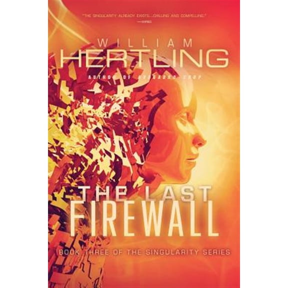 The Last Firewall