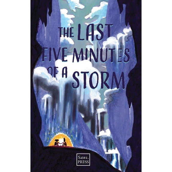 The Last Five Minutes of a Storm, (Paperback)