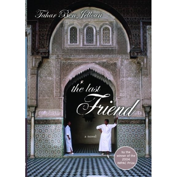 The Last Friend, (Hardcover)
