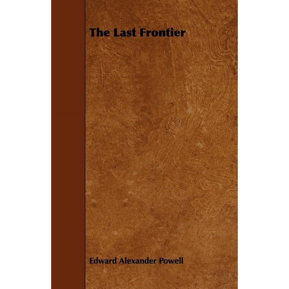 The Last Frontier (Paperback)