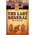 thumbnail image 1 of The Last General (Paperback), 1 of 1