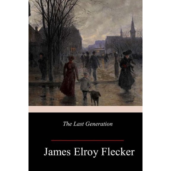 The Last Generation (Paperback)