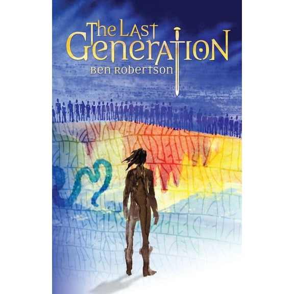 The Last Generation, (Paperback)