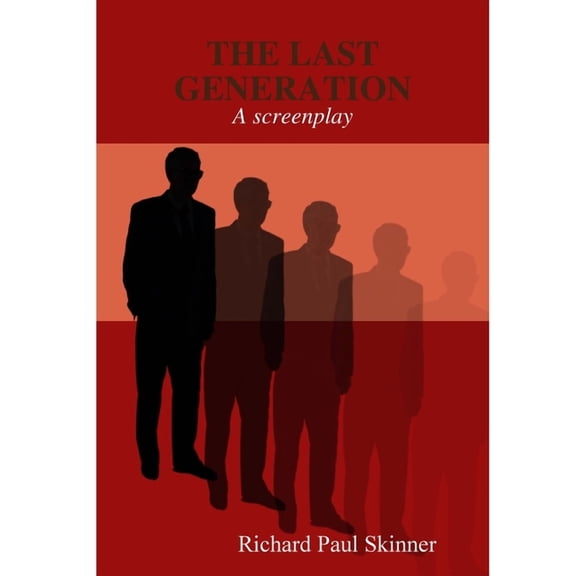 The Last Generation, (Paperback)
