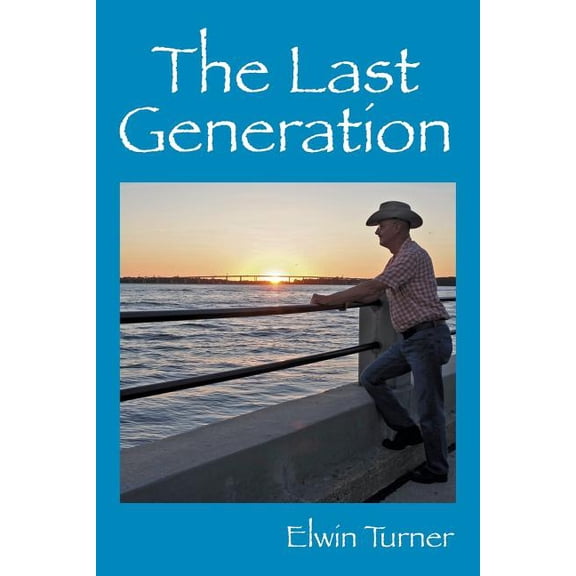 The Last Generation, (Paperback)