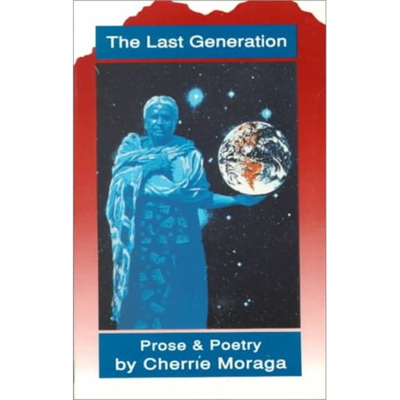Pre-Owned The Last Generation: Prose and Poetry (Paperback) 0896084663 9780896084667