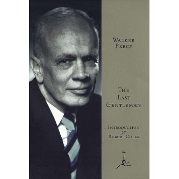 Pre-Owned The Last Gentleman (Modern Library) (Hardcover) 0679602720 9780679602729